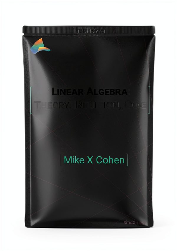 Linear Algebra 2nd Edition Kindle eBook by Sincxpress 582 Pages-0
